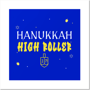 “Hanukkah High Roller” Dreidel Champions Design Posters and Art